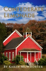 Confederate Lemonade by Karen McWhorter